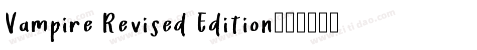 Vampire Revised Edition字体转换